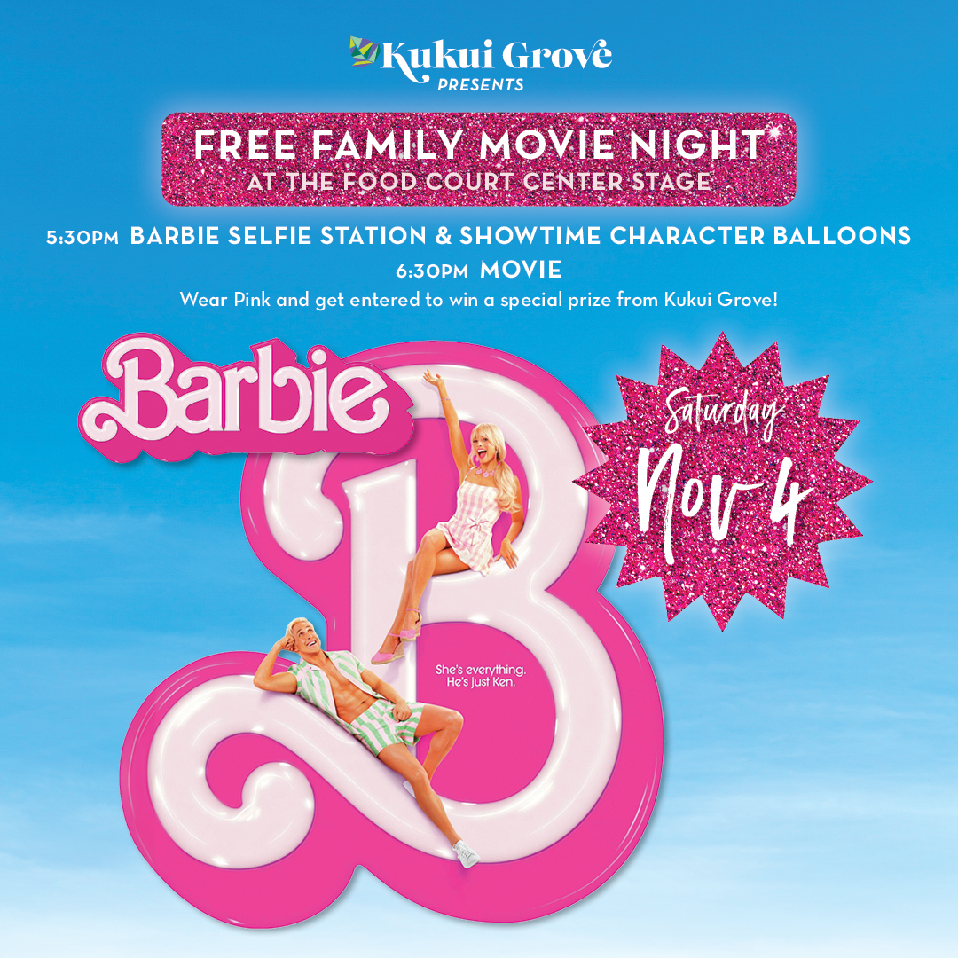 Barbie Movie Night | Kukui Grove Center